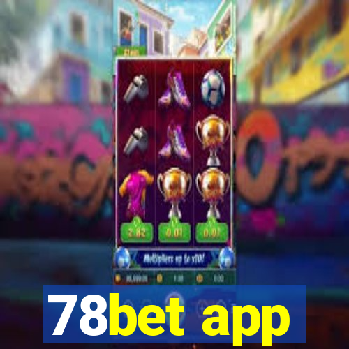 78bet app